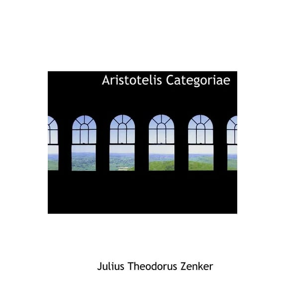 Aristotelis Categoriae (Hardcover)(Large Print)