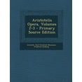thumbnail image 1 of Aristotelis Opera, Volumes 2-3 - Primary Source Edition (Paperback), 1 of 1