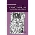 thumbnail image 1 of Aristotle East and West: Metaphysics and the Division of Christendom, (Hardcover), 1 of 1