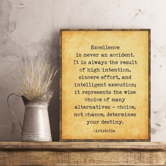 Aristotle Excellence Is Never An Accident Quote Birthday Gifts Graduation Gift Wall Art Home Office Decor Inspirational Poster Print