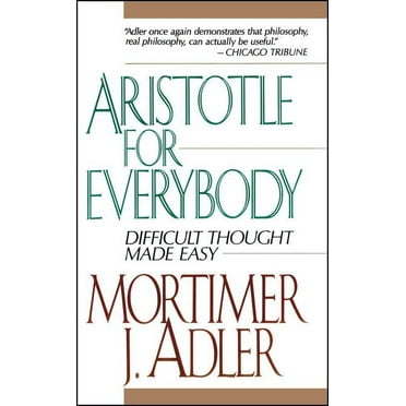Aristotle for Everybody, (Paperback)
