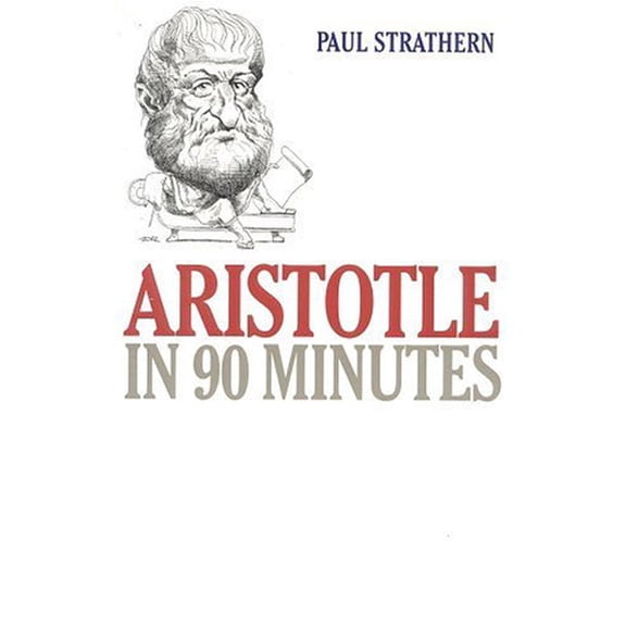 Pre-Owned Aristotle in 90 Minutes (Philosophers in 90 Minutes Series) (Hardcover) 1566631246 9781566631242