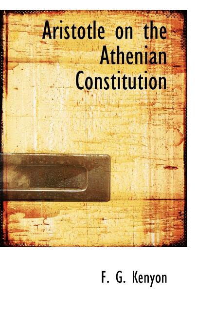 Aristotle on the Athenian Constitution Paperback