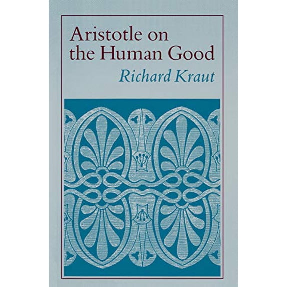 Pre-Owned Aristotle on the Human Good (Hardcover) 069107349X 9780691073491