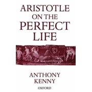 Aristotle on the Perfect Life, Paperback