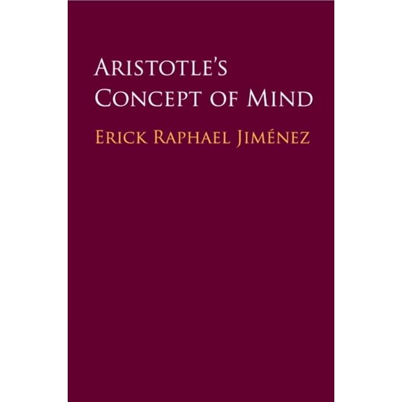 Aristotle's Concept of Mind, (Paperback)