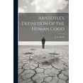 thumbnail image 1 of Aristotle's Definition of the Human Good, (Paperback), 1 of 1