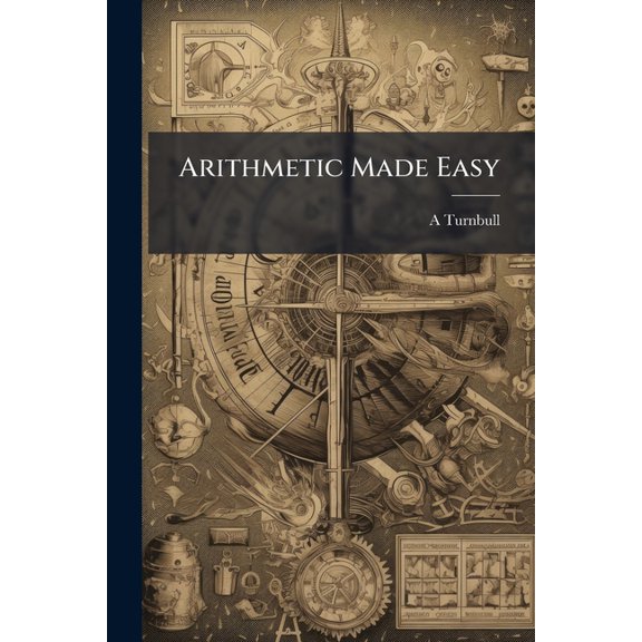Arithmetic Made Easy (Paperback)