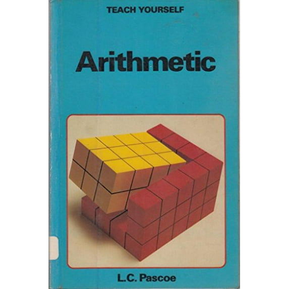 Pre-Owned Arithmetic (Teach Yourself) (Paperback) 034024285X 9780340242858