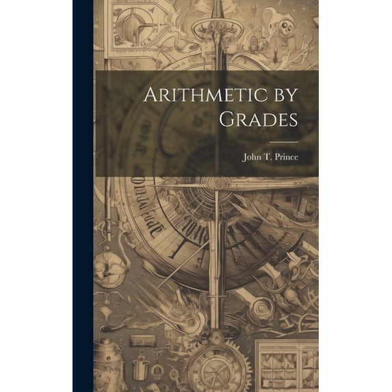Arithmetic by Grades (Hardcover)