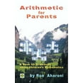 thumbnail image 1 of Pre-Owned Arithmetic for Parents: A Book for Grownups about Children's Mathematics (Unknown) 0977985253 9780977985258, 1 of 1
