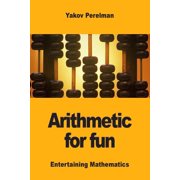 Arithmetic for fun, (Paperback)