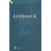 Arithmetik Aus Der Reihe the Art of Computer Programming, Hardcover