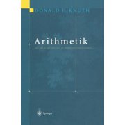 Arithmetik Aus Der Reihe the Art of Computer Programming, Paperback