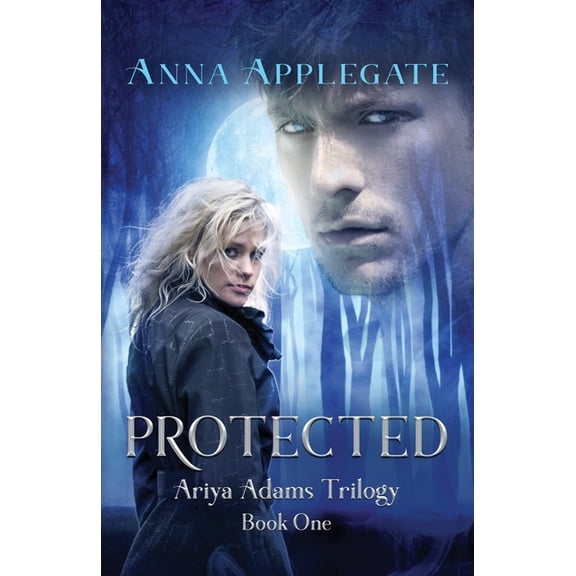 Pre-Owned Ariya Adams Trilogy: Protected (Paperback)