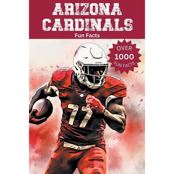 Arizona Cardinals Fun Facts, (Paperback)