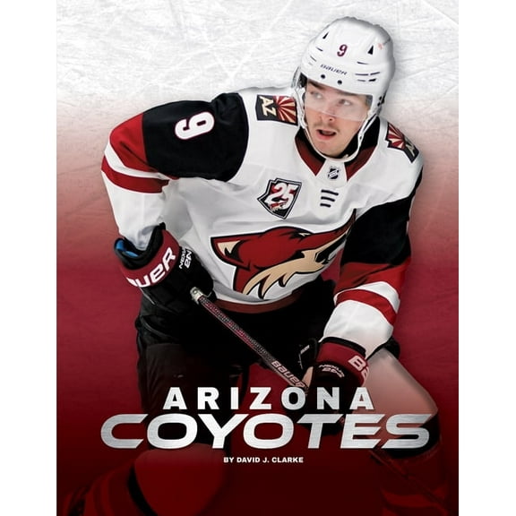 Arizona Coyotes, (Hardcover)