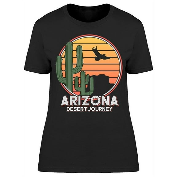Arizona Deser Journey T-Shirt Women -Image by Shutterstock, Female x-Large
