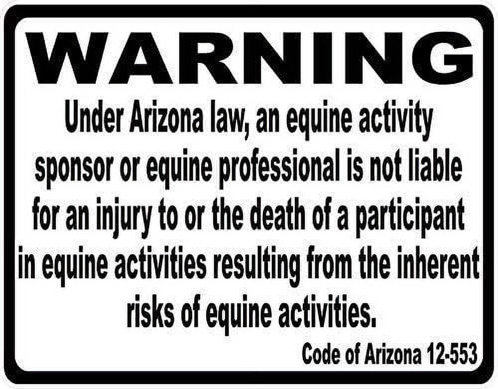 Arizona Equine Liability Law Sign Inform Patrons at Your Horse Riding