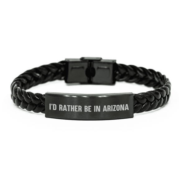 Arizona Inspired Interlaced Leather Bracelet, 'I'd Rather Be In Arizona', Father's Day Unique Gifts from Family to Men