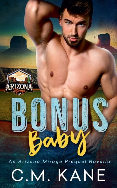 Arizona Mirage Bonus Baby, Book 0, (Paperback)