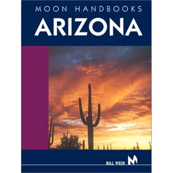 Pre-Owned Moon Handbooks Arizona (Moon Handbooks : Arizona) (Paperback) 1566913926 9781566913928
