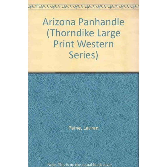 Pre-Owned The Arizona Panhandle (Hardcover) 0896219607 9780896219601