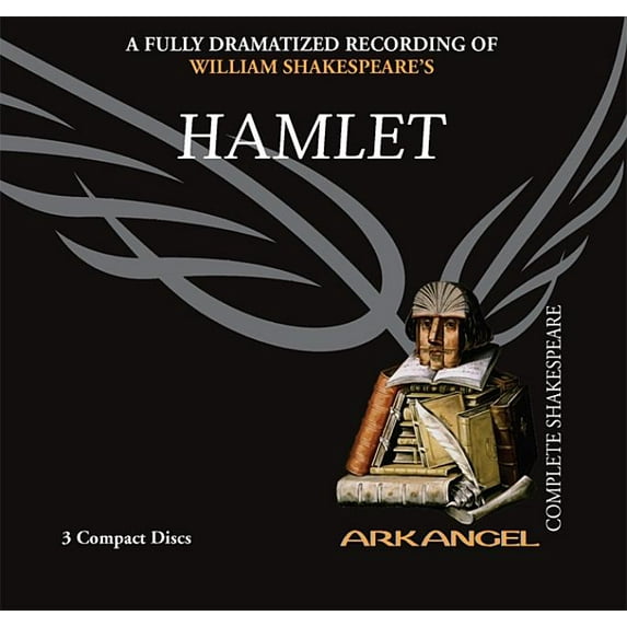 Arkangel Shakespeare Collection: Hamlet (Audiobook)