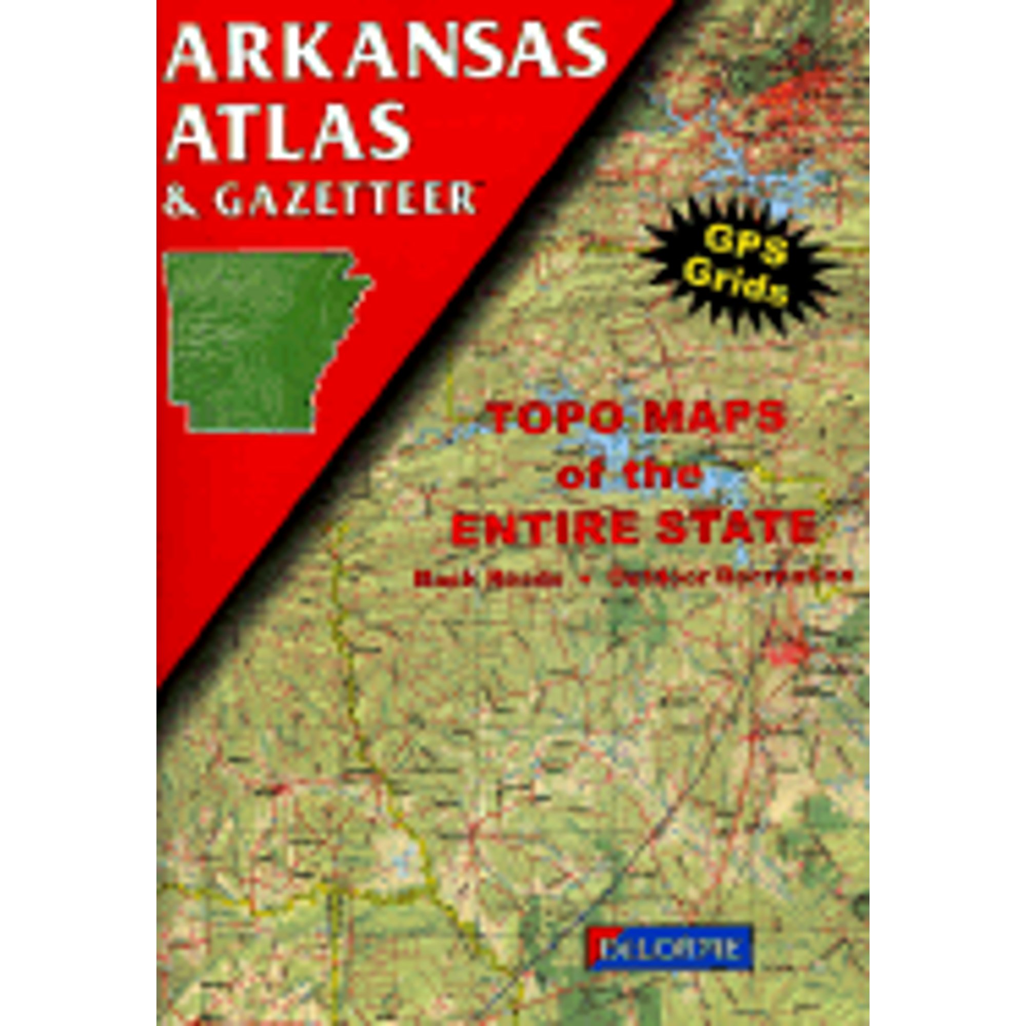 Pre-Owned Arkansas Atlas & Gazetteer (Delorme Atlas & Gazetteer ...