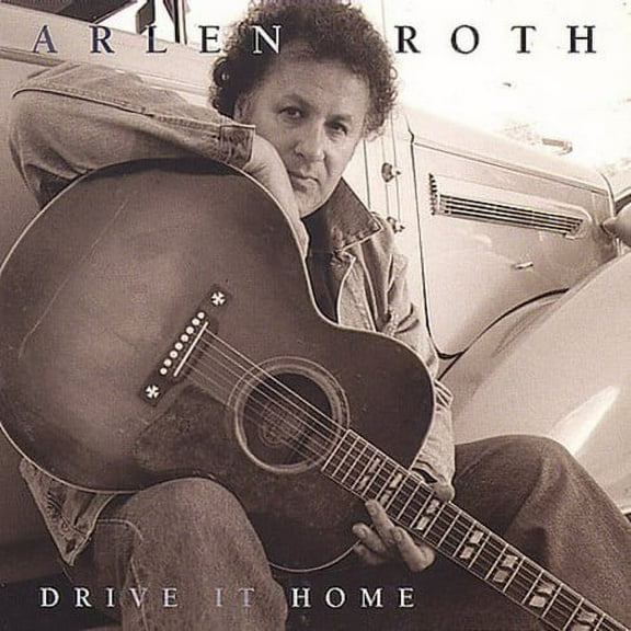 Arlen Roth - Drive It Home - Music & Performance - CD