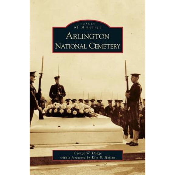 Arlington National Cemetery (Hardcover)