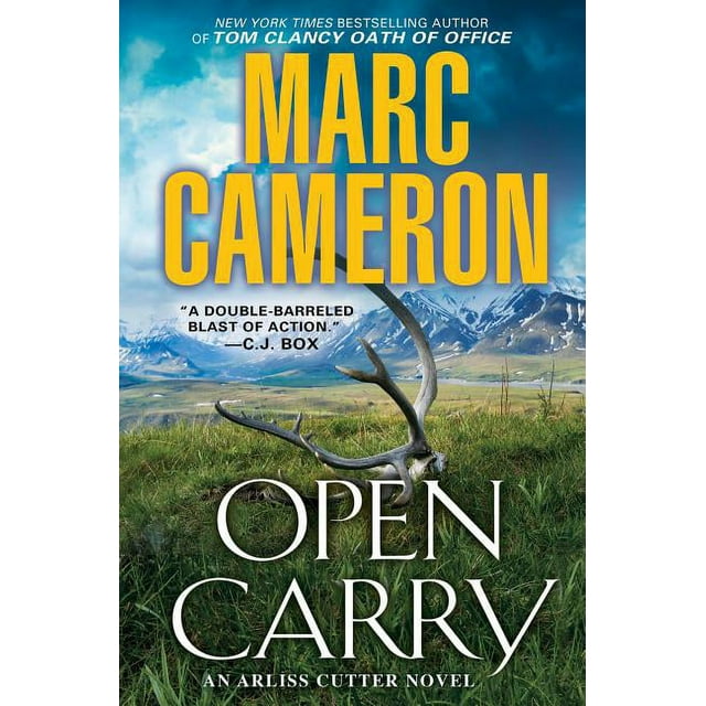 Arliss Cutter Novel: Open Carry : An Action Packed Us Marshal Suspense Novel (Series #1) (Hardcover)