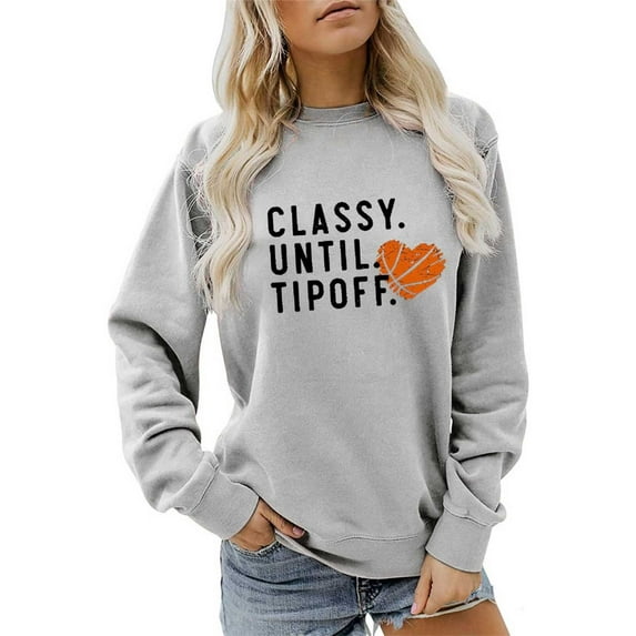 Arlun Classy Until Tipoff Sweatshirts for Women Basketball Game Day Oversized Pullover Sweatshirt Crewneck Loose Fit Long Sleeve Basketball Mama Hoodless Tops Light Gray L