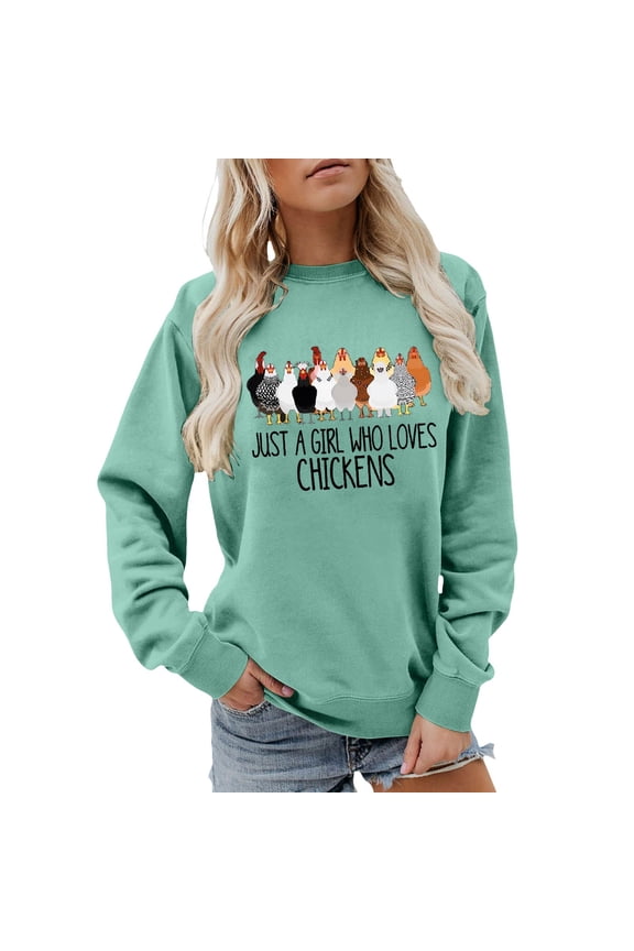 Just a Girl Who Loves Chickens Sweatshirts Women's Funny Chicken Graphic Letter Farm Casual Sweatshirts Crewneck Drop Shoulder Long Sleeve Pullover Tops Green L