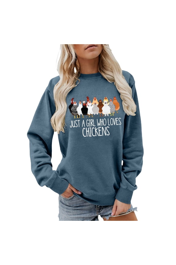Just a Girl Who Loves Chickens Sweatshirts Women's Funny Chicken Graphic Letter Farm Casual Sweatshirts Crewneck Drop Shoulder Long Sleeve Pullover Tops Blue M