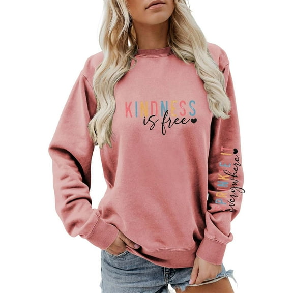 Arlun Kindness Crewneck Sweatshirts for Womens Kindness Is Free Sprinkle It Everywhere Long Sleeve Loose Comfortable Pullovers Tops for Teen Girls Streetwear Pink XL
