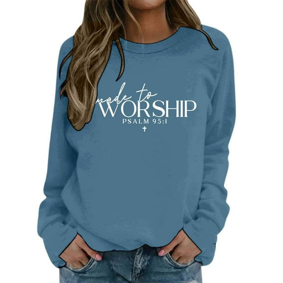 Arlun Made to Worship Sweatshirts Womens Christian Psalm Bible Verse Printed Graphic Pullover Tops Relaxed Fit Soft Comfortable Religious Faith Hoodless Sweatshirts Gifts Sky Blue XL