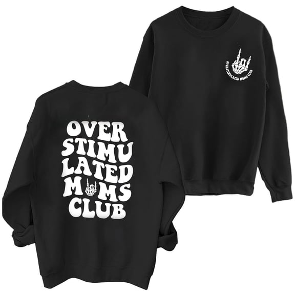 Arlun Oversized Overstimulated Moms Club Sweatshirts for Women Cool Skeleton Graphic Mama Crewneck Sweatshirt Funny Loose Fit Comfy Drop Shoulder Long Sleeve Pullover Tops 2-Black M