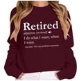 thumbnail image 1 of Arlun Retirement Sweatshirts for Women Retired Definition Letter Printed Sweatshirts Crewneck Pullovers Casual Long Sleeves Loose Casual Hoodless Tops Funny Gift M, 1 of 4