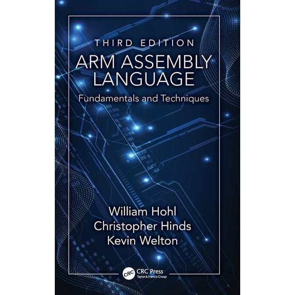 ARM Assembly Language: Fundamentals and Techniques, (Hardcover)