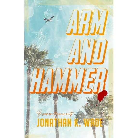 Arm and Hammer, (Paperback)