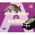 thumbnail image 1 of Pre-Owned Armadillos to Zorillas Animals from A to Z: Animals from A to Z (Library Binding) 1599288834 9781599288833, 1 of 1