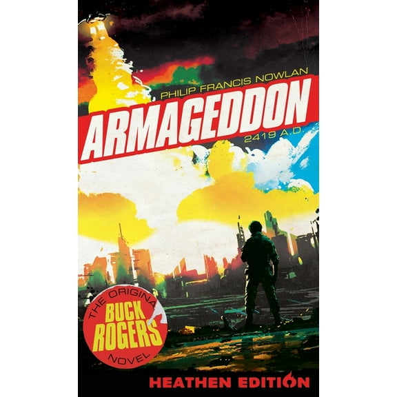 Armageddon 2419 A.D. (Heathen Edition), (Hardcover)