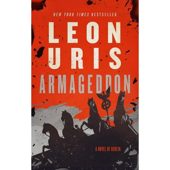 Armageddon: A Novel of Berlin, (Paperback)