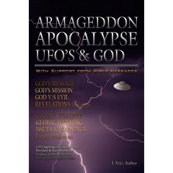 Armageddon Apocalypse UFO's & GOD, (Paperback)