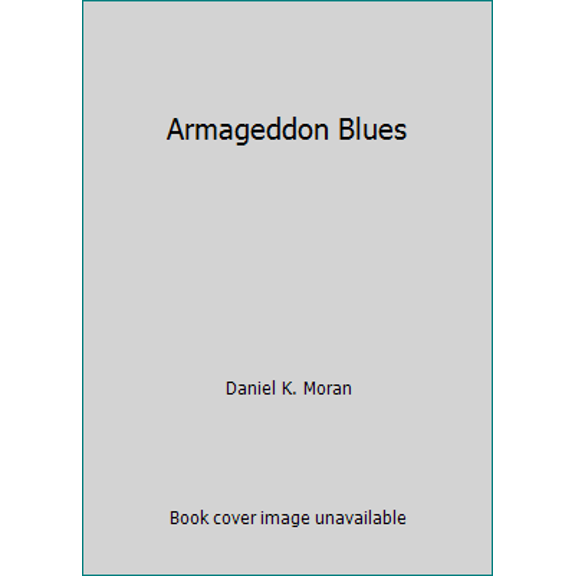 Pre-Owned Armageddon Blues (Unknown) 0553271156 9780553271157