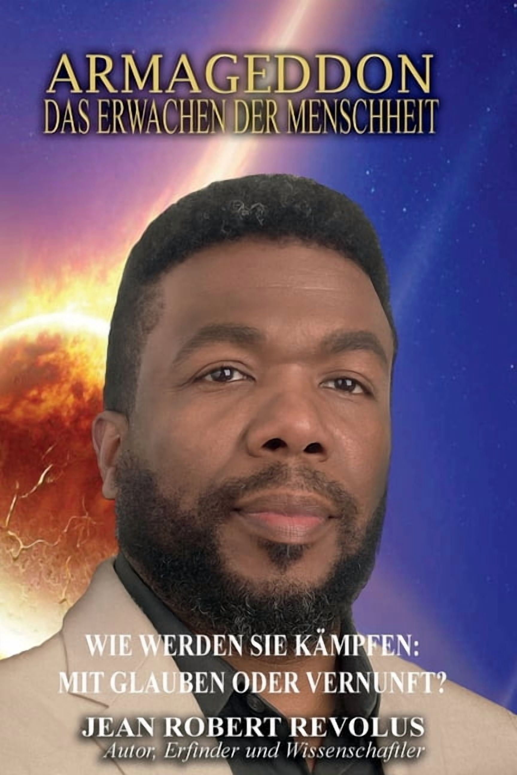 Armageddon: Das Erwachen der Menschheit., (Paperback)