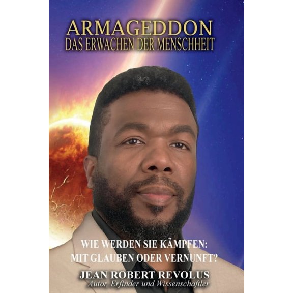 Armageddon: Das Erwachen der Menschheit., (Paperback)