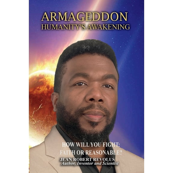 Armageddon: Humanity's Awakening., (Paperback)