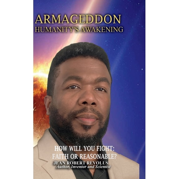 Armageddon: Humanity's Awakening, (Hardcover)